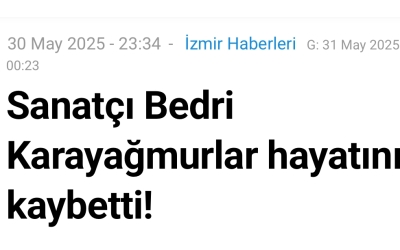 Sanatçı Bedri Karayağmurlar vefat etti.